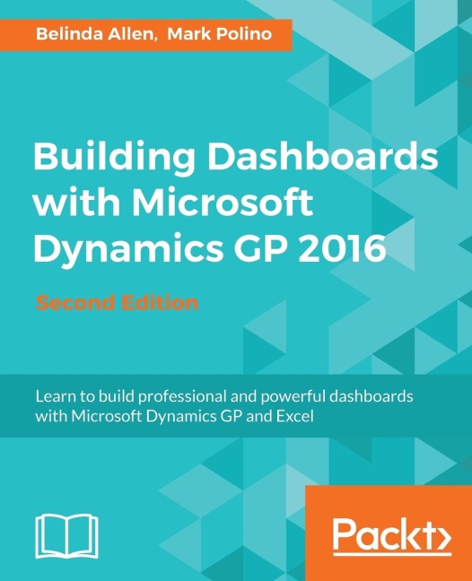 Building Dashboards with Microsoft Dynamics GP 2016