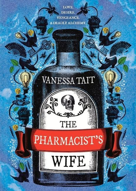 The Pharmacists Wife