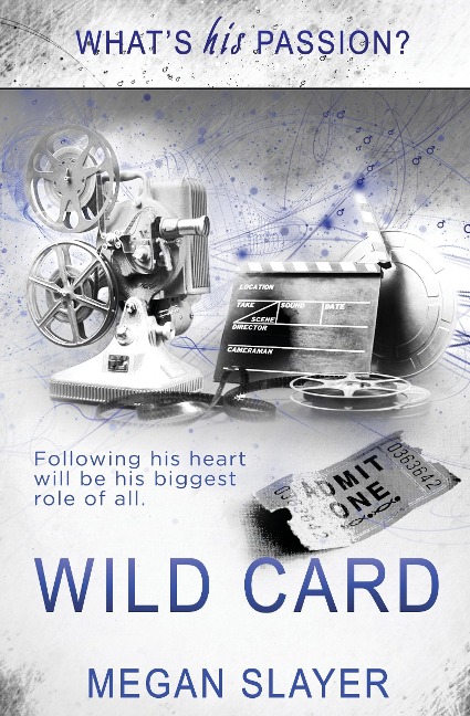 Whats His Passion?: Wild Card