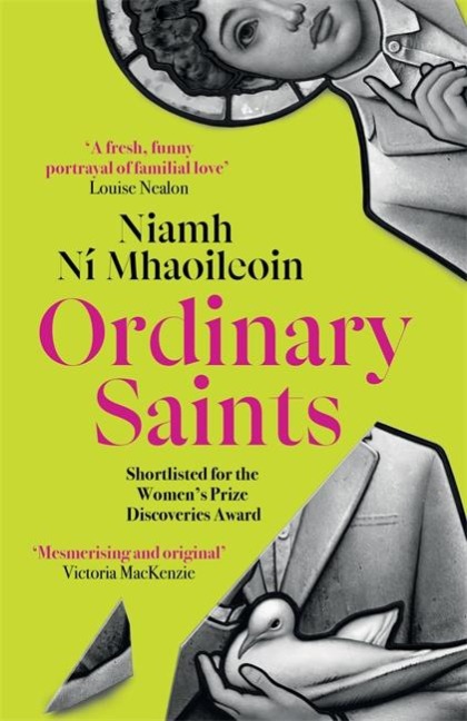 Ordinary Saints: An unmissable, moving and funny exploration of family, grief and queer identity. Shortlisted for the Waterstones Debut Fiction Prize 2025