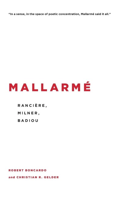 Mallarmé: Rancière, Milner, Badiou