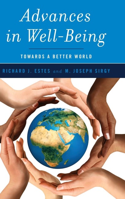 Advances in Well-Being: Toward a Better World