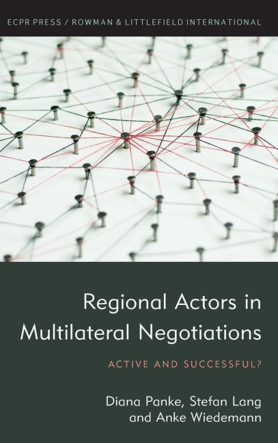 Regional Actors in Multilateral Negotiations: Active and Successful?