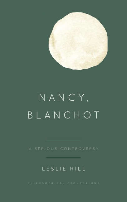 Nancy, Blanchot: A Serious Controversy