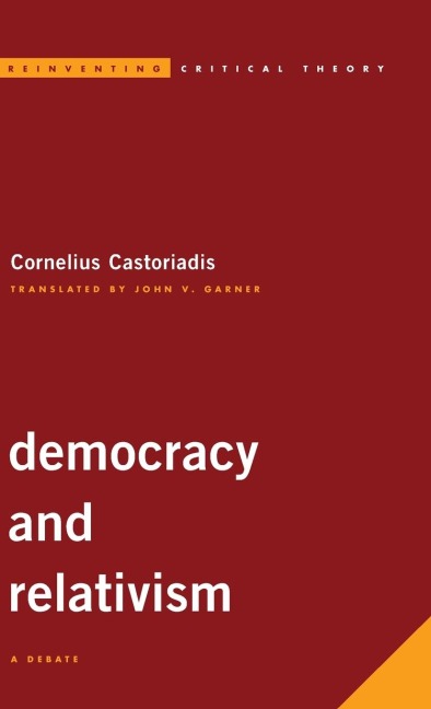 Democracy and Relativism: A Debate