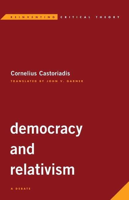 Democracy and Relativism: A Debate