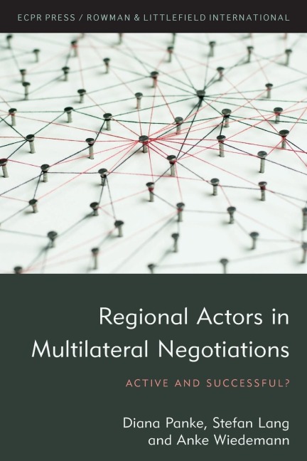 Regional Actors in Multilateral Negotiations: Active and Successful?