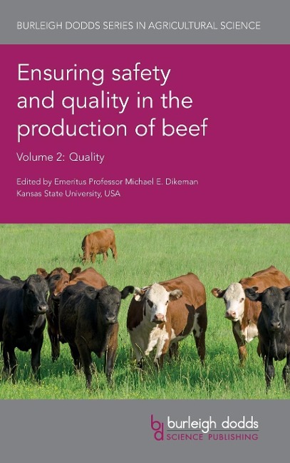 Ensuring safety and quality in the production of beef Volume 2: Quality