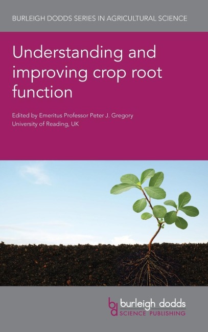 Understanding and improving crop root function