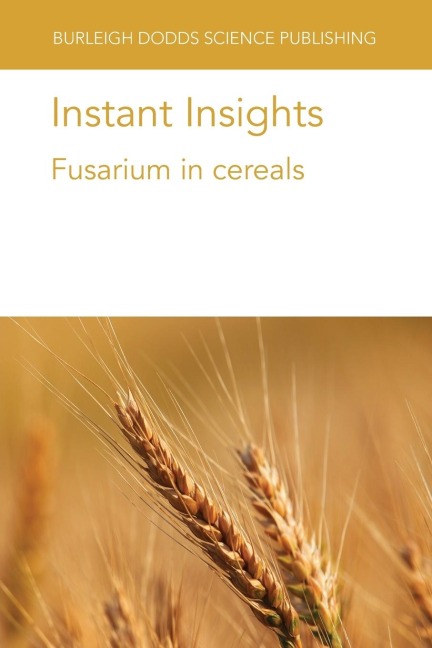 Instant Insights: Fusarium in cereals