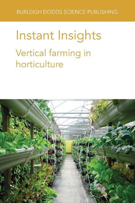 Instant Insights: Vertical farming in horticulture