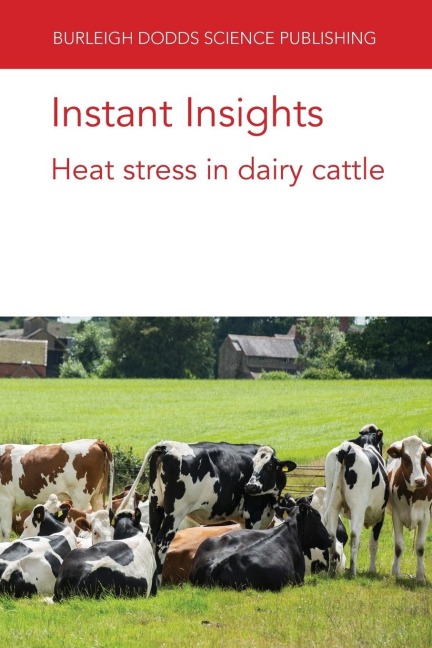 Instant Insights: Heat stress in dairy cattle