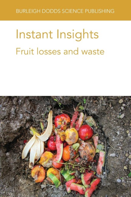 Instant Insights: Fruit losses and waste