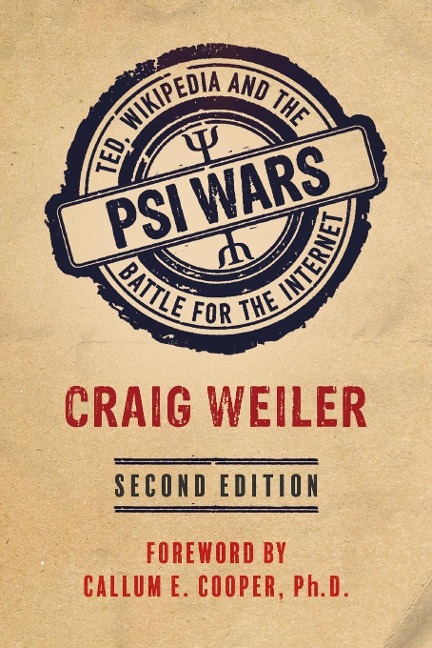 PSI WARS: TED, Wikipedia and the Battle for the Internet