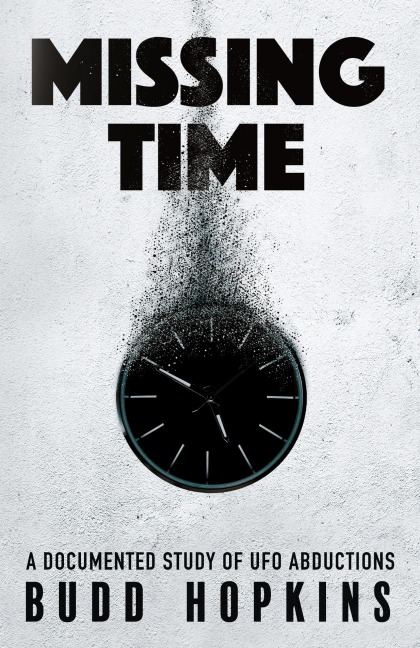 Missing Time: A Documented Study of UFO Abductions