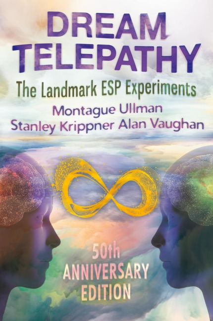 Dream Telepathy: The Landmark ESP Experiments
