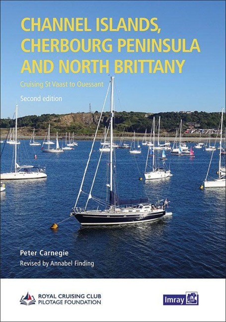 Channel Islands, Cherbourg Peninsula & North Brittany: Cruising St Vaast to Ouessant
