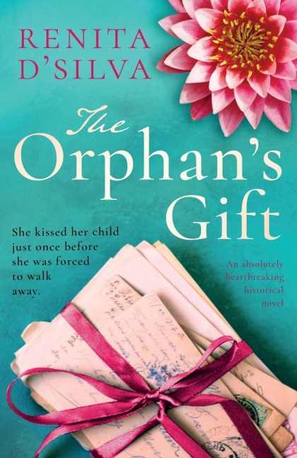 The Orphans Gift: An absolutely heartbreaking historical novel