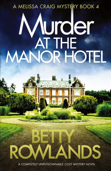 Murder at the Manor Hotel: A completely unputdownable cozy mystery novel