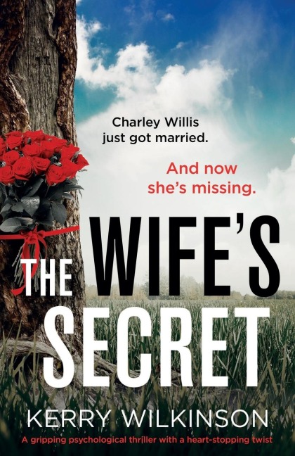 The Wifes Secret: A gripping psychological thriller with a heart-stopping twist
