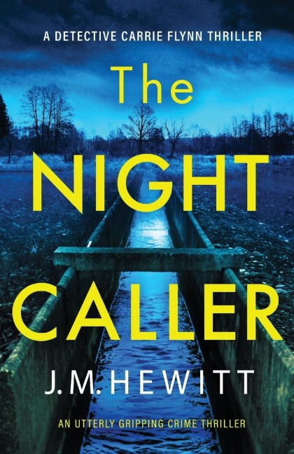 The Night Caller: An utterly gripping crime thriller