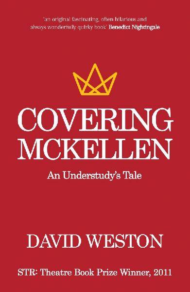 Covering McKellen: An Understudys Tale
