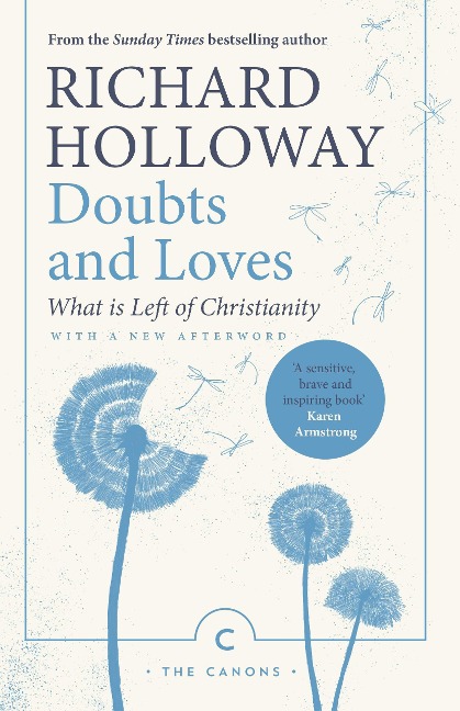 Doubts and Loves: What Is Left of Christianity