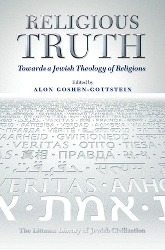 Religious Truth Towards a Jewish Theology of Religion