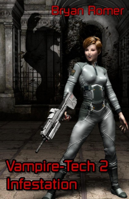 Vampire-Tech 2: Infestation