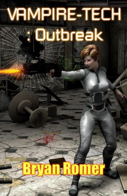 Vampire-Tech 3: Outbreak