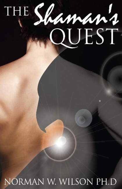 The Shamans Quest