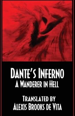 Dantes Inferno -A Wanderer In Hell