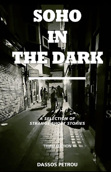 Soho in the Dark - 3rd Edition