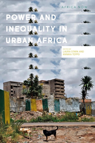 Power and Informality in Urban Africa Ethnographic Perspectives