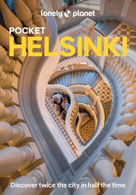 Lonely Planet Pocket Helsinki: Discover Twice the City in Half the Time | Top Sights | Maps & Walking Tours | Covers City Centre, Kruununhaka & Katajanokka, Punavouri & Ullanlinna and more