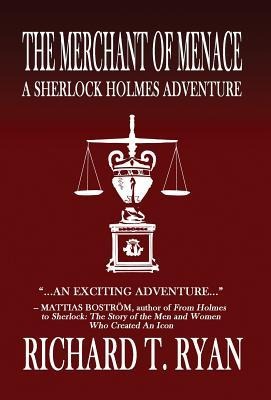 The Merchant of Menace: A Sherlock Holmes Adventure