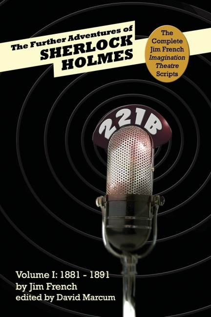 The Further Adventures of Sherlock Holmes: Part 1 - 1881-1891