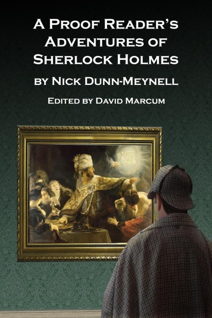 A Proof Readers Adventures of Sherlock Holmes