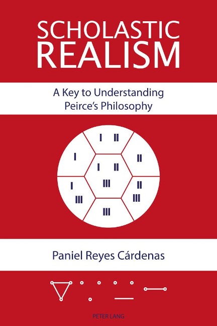 Scholastic Realism: A Key to Understanding Peirces Philosophy