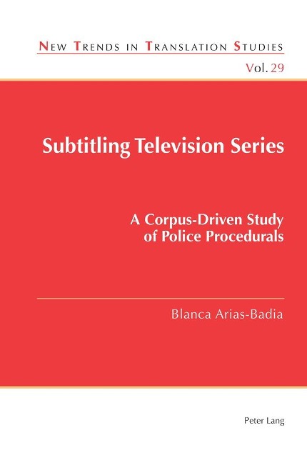 Subtitling Television Series: A Corpus-Driven Study of Police Procedurals