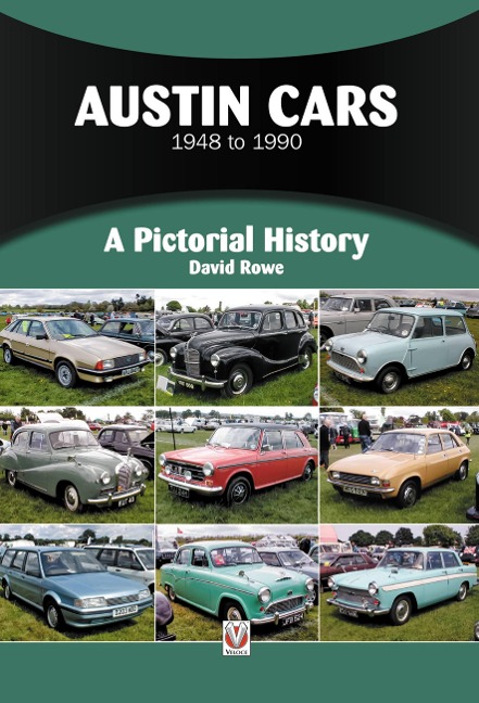 Austin Cars 1948 to 1990: A Pictorial History