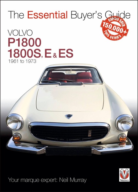 Volvo P1800/1800s, E & Es  1961 to 1973: Essential Buyers Guide
