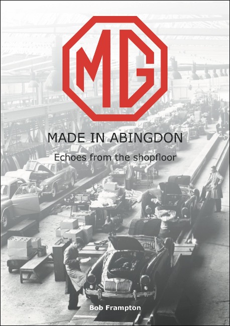 Mg, Made in Abingdon: Echoes from the Shopfloor