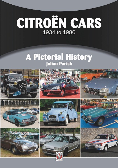 CitroeN Cars 1934 to 1986: A Pictorial History