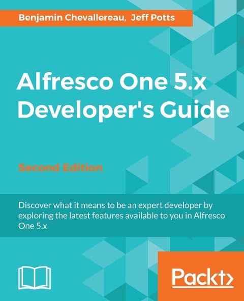 Alfresco One 5.x Developers Guide-Second Edition