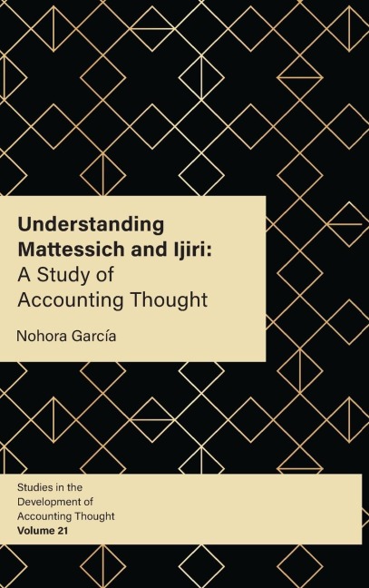 Understanding Mattessich and Ijiri