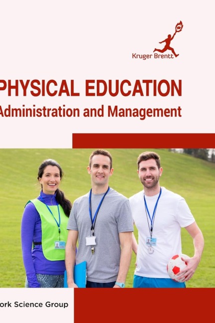 Physical Education: Administration and Management