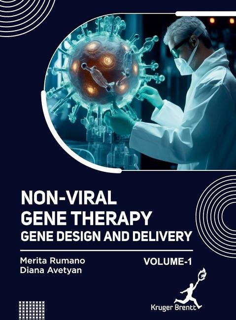 Non Viral Gene Therapy: Gene Design and Delivery Vol 1