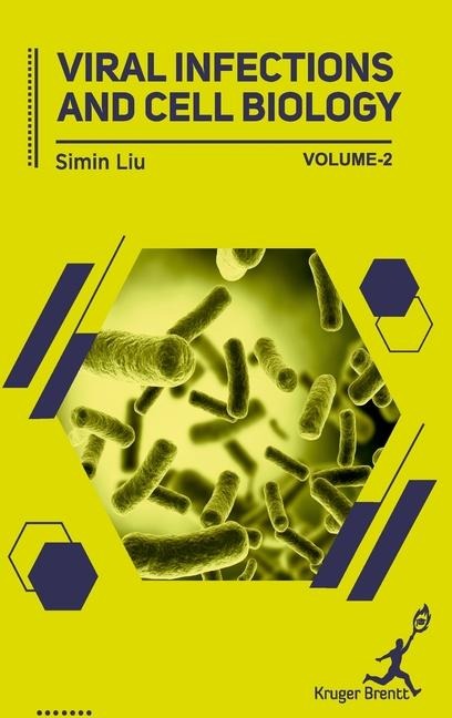 Viral Infections and Cell Biology Vol 2