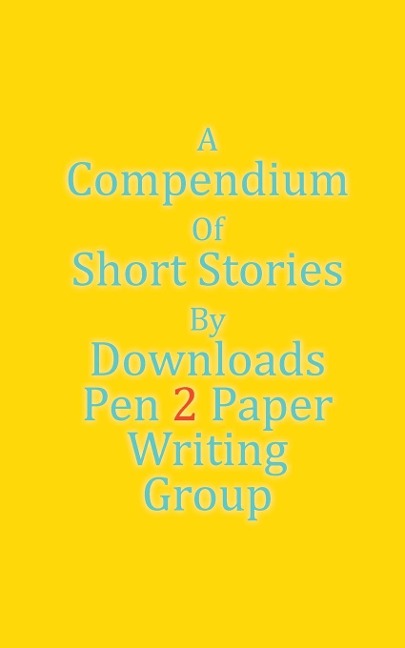 A Compendium Of Short Stories